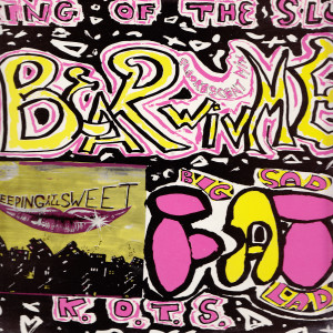 King Of The Slums的專輯Bear Wiv Me