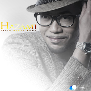 Album Cinta Hanya Kamu from Hazami
