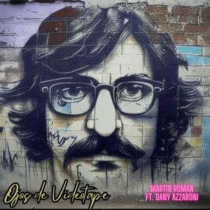 อัลบัม Ojos de Videotape (Piano Version) ศิลปิน Martin Roman