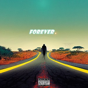 NJAI的专辑Forever (Explicit)