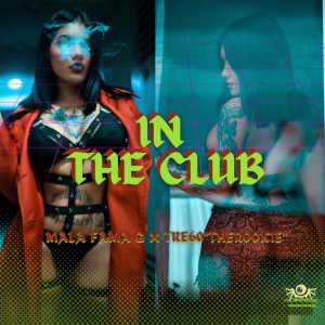 Mala Fama G的專輯In The Club