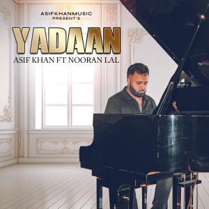 Nooran Lal的專輯YADAAN ASIF KHAN (feat. NOORAN LAL)
