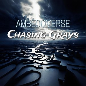 Ambedo的專輯Chasing Grays