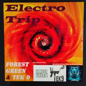 收聽Forest Green的Electro Trip歌詞歌曲