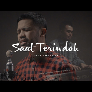 Andy Ambarita的專輯Saat Terindah