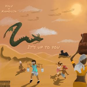อัลบัม It's Up to You (Explicit) ศิลปิน Volz