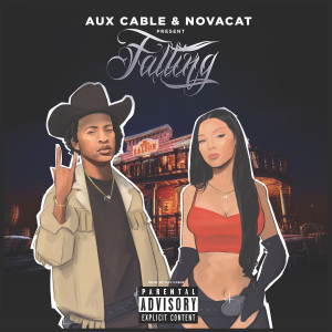 ดาวน์โหลดและฟังเพลง Falling (Explicit) พร้อมเนื้อเพลงจาก Aux Cable
