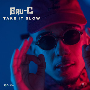 Listen to Take It Slow song with lyrics from Bru-C