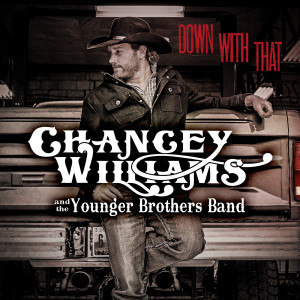 Listen to Down With That song with lyrics from Chancey Williams