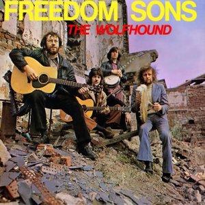 The Wolfhound的專輯Freedom Sons