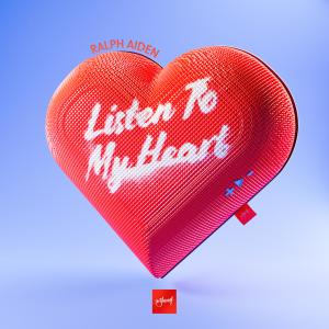 Ralph Aiden的專輯Listen To My Heart