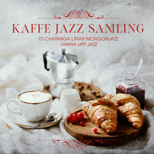 Listen to Mysig morgonjazz song with lyrics from Coffee Lounge Collection