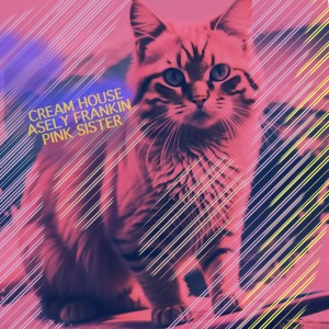Album Pink Sister from Cream House