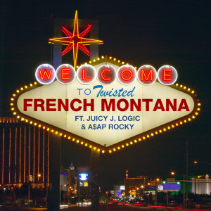 收聽French Montana的Twisted (Explicit)歌詞歌曲
