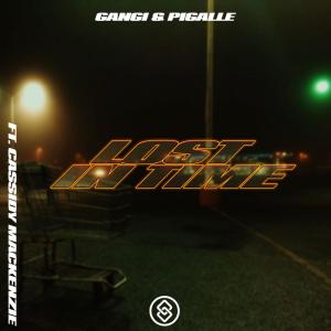 Gangi的专辑Lost In Time (feat. Cassidy Mackenzie)