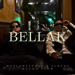 Album Bellak (Explicit) from El Nene Mucho Flow