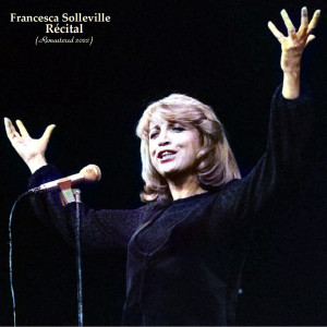 Listen to Le Coup De Vieux (Remastered 2022) song with lyrics from Francesca Solleville