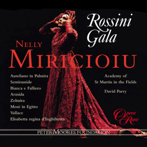 Nelly Miricioiu的專輯Nelly Miricioiu Rossini Gala