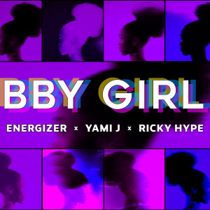 Listen to BBy Girl (Explicit) song with lyrics from Energizer