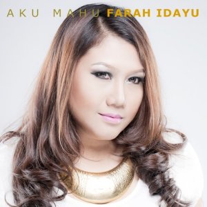 Album Aku Mahu from Idayu