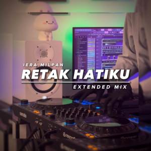 Listen to DJ RETAK HATIKU song with lyrics from DJ Disco Hunter