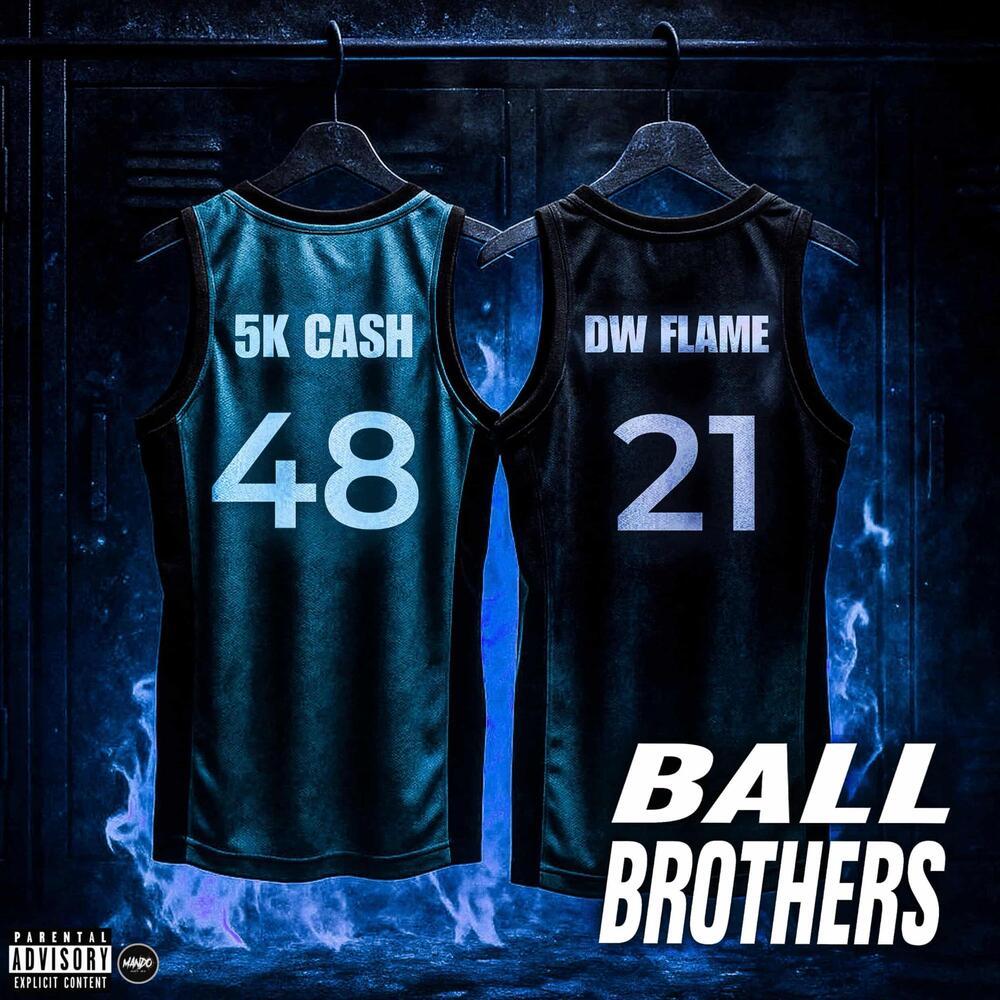 Ball Brothers (Explicit)