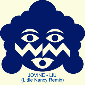Album Liu' (Little Nancy Remix) from Jovine