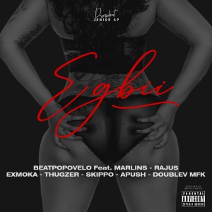 Album Egbii (Explicit) from Beatpopovelo