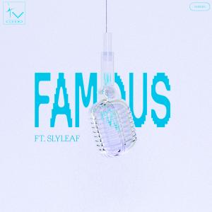 Album Famous (feat. Slyleaf) oleh Slyleaf