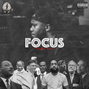 Album Focus (Explicit) from London Lewis