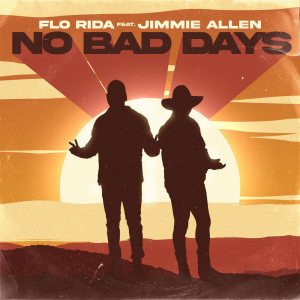 อัลบัม No Bad Days (Sped Up) ศิลปิน Jimmie Allen
