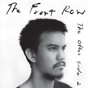 The Front Row的专辑The Other Side, Vol. 2