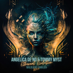 ANGELICA de NO的專輯Ethereal Evolution