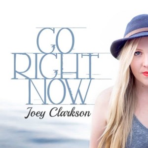 收聽Joey Clarkson的Go Right Now歌詞歌曲