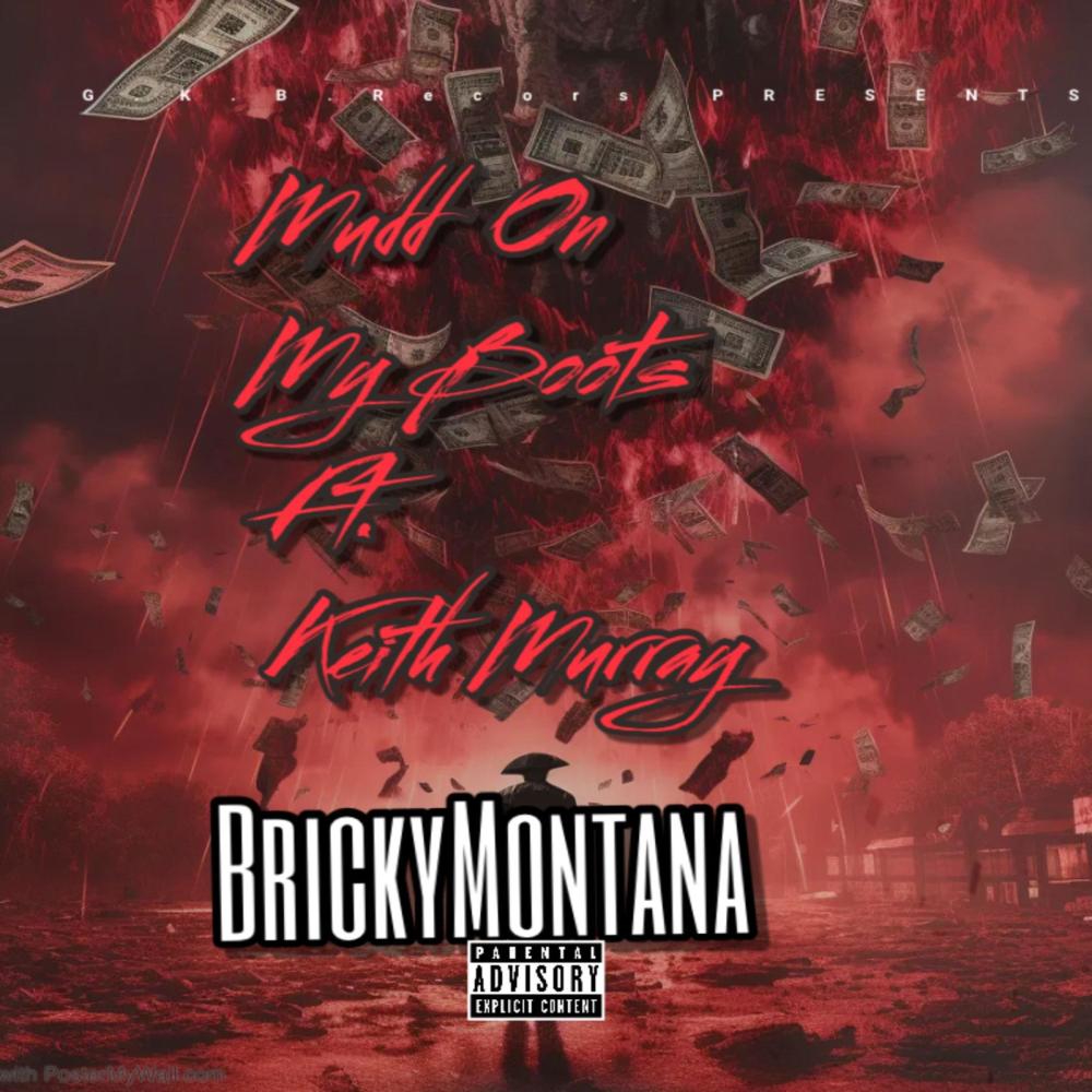 Mudd On My Boots (feat. Keith Murray) (Explicit)