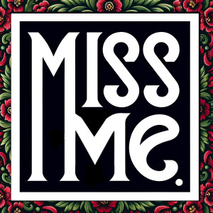 Elle Madison的專輯Miss Me