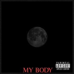My Body (Explicit) dari Youngboy Never Broke Again
