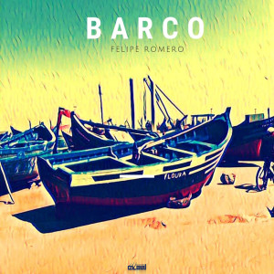 Felipe Romero的专辑Barco
