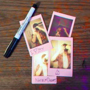 Album I Love You from Napalm Dreams