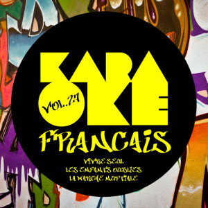 Ameritz Karaoke Français的專輯Karaoke - Français, Vol. 27