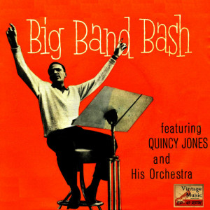 Quincy Jones的專輯Vintage Dance Orchestras No. 191 - EP: Big Band Bash