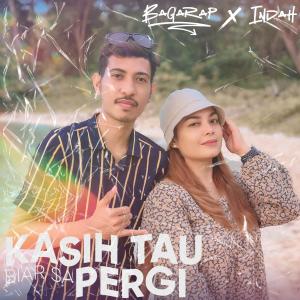 Listen to Kasih Tau Biar Sa Pergi song with lyrics from Bagarap