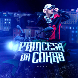 Album Princesa da Cohab from MC Makauli