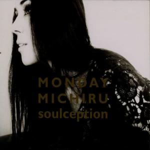 Monday Michiru的專輯Soulception