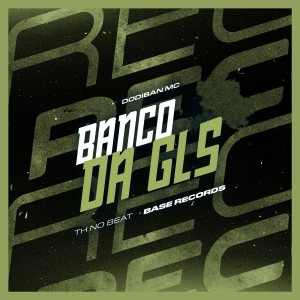 Album Banco Da GLS from Dodiban Mc
