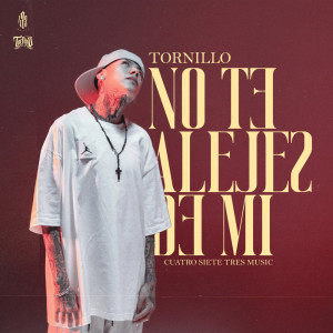 Album No Te Alejes De Mi from 