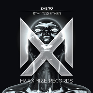 收聽Zheno的Stay Together (Extended Mix)歌詞歌曲