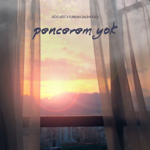 收聽Jedojest的Pencerem Yok歌詞歌曲