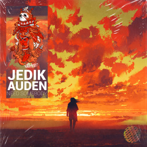 Listen to Need Somebody song with lyrics from Jedik