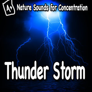 ดาวน์โหลดและฟังเพลง Thunder Storm Cracks and Rolls for Clear Thinking พร้อมเนื้อเพลงจาก Study Music